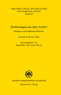 Eroberungen Aus Dem Archiv: Beitrage Zu Den Kulturen Ostasiens / Festschrift Fur Lutz Bieg