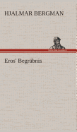 Eros' Begrabnis