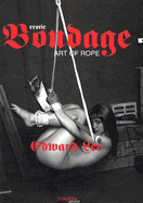 Erotic Bondage Art of Rope