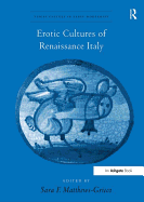 Erotic Cultures of Renaissance Italy