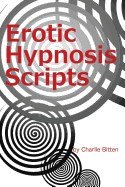 Erotic Hypnosis Scripts