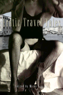 Erotic Travel Tales (Tr)