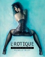 Erotique: Masterpieces of Erotic Art