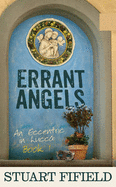 Errant Angels: An Eccentric in Lucca