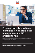 Erreurs dans le syst?me d'articles en anglais chez les apprenants EFL arabophones