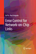 Error Control for Network-On-Chip Links