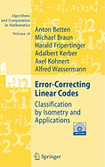Error-Correcting Linear Codes: Classification by Isometry and Applications