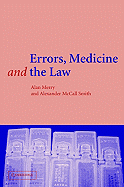 Errors, Medicine and the Law