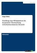 Erstellung einer Webplattform fr kooperative berwachung sicherheitstechnischer Bereiche