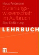 Erziehungswissenschaft Im Aufbruch: Eine Einfuhrung