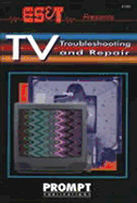 ES&T Mag.Presents TV Troubleshooting & Repair - Electronic Servicing and Technology Magazine, and Es, And T, and Es and T