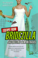 Escape from Bridezilla