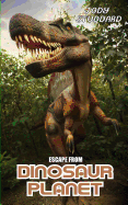 Escape From Dinosaur Planet - Studdard, Jody