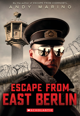 Escape From East Berlin - Marino, Andy