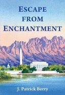 Escape From Enchantment