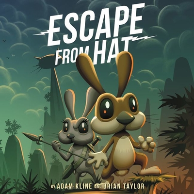Escape from Hat - Kline, Adam, and Furlong, Gary (Read by)