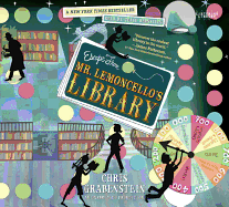 Escape from Mr. Lemoncello's Library - Grabenstein, Chris, and Bernstein, Jesse (Read by)