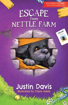 Escape From Nettle Farm - Davis, Justin