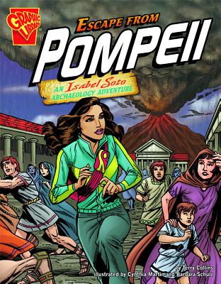 Escape from Pompeii - Collins, Terry, and Smith, Tod, and Schulz, Barbara, and Ward, Krista