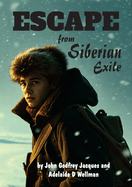 Escape from Siberian Exile