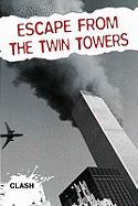 Escape from the Twin Towers. Andra Abramson