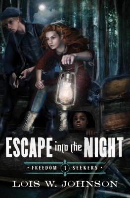 Escape Into the Night: Volume 1 - Johnson, Lois Walfrid