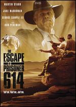 Escape of Prisoner 614 - Zach Golden