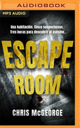 Escape Room (Narraci?n En Castellano) (Spanish Edition)