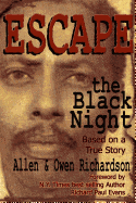 Escape the Black Night
