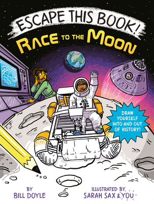 Escape This Book! Race to the Moon - Doyle, Bill