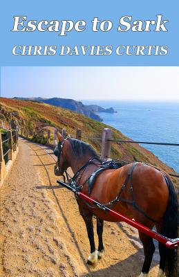 Escape To Sark - Curtis, Chris Davies