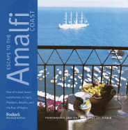 Escape to the Amalfi Coast - Fisher, Robert I. C., and Fodor's