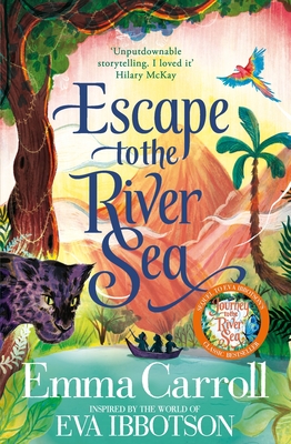 Escape to the River Sea - Carroll, Emma