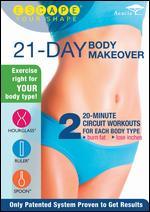 Escape Your Shape: 21-Day Body Makeover