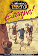 Escape! - Dennis, Jeanne Gowen, and Seifert, Sheila
