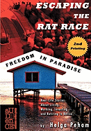 Escaping the Rat Race - Freedom in Paradise
