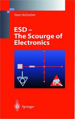 Esd the Scourge of Electronics - Hellstrom, Sten