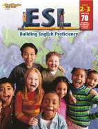 Esl: Building English Proficiency: Reproducible Grades 2-3