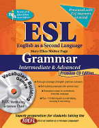 ESL Intermediate/Advanced Grammar W/Vocab Builder W/CD-ROM