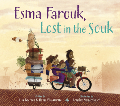 Esma Farouk, Lost in the Souk - Boersen, Lisa, and Elbaamrani, Hasna