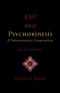 ESP and Psychokinesis: A Philosophical Examination