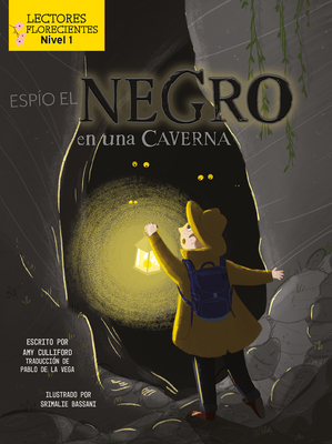 Esp?o El Negro En Una Caverna - Culliford, Amy, and Bassani, Srimalie (Illustrator)