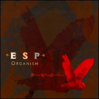 ESP Organism - Brown Wing Overdrive