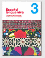 ESPA?OL LENGUA VIVA 3 CUADERNO ACTIVIDADES+CD-ROM INTERACTIVO