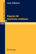 Espaces de Fonctions Continues