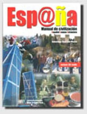 Espana - Manual De Civilizacion: Libro - AA. VV.