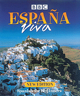 Espana Viva: Spanish For Beginners