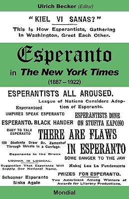 Esperanto in the New York Times (1887 - 1922) - Becker, Ulrich