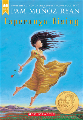 Esperanza Rising - Ryan, Pam Munoz, and Cepeda, Joe