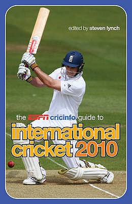 ESPN Cricinfo Guide to International Cricket  2010 - Lynch, Steven